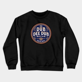 The Dubs estd. 2015 Crewneck Sweatshirt